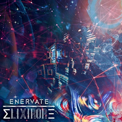 Elixirore - Enervate (2021)