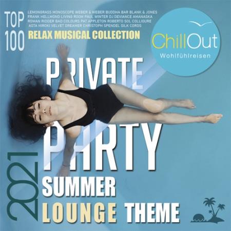 Private Summer Theme: Lounge party (2021)