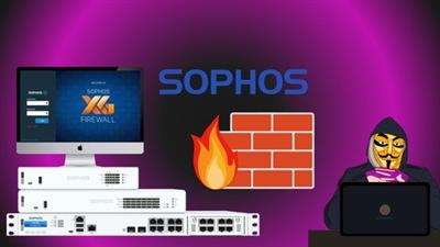 Udemy - Sophos XG Firewall for Beginners