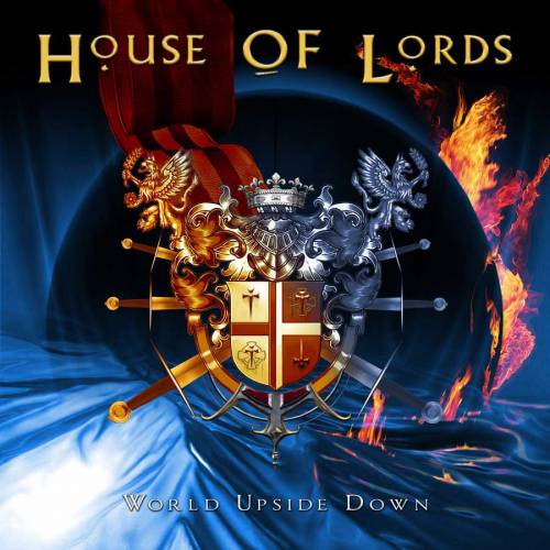 House Of Lords - World Upside Down 2006