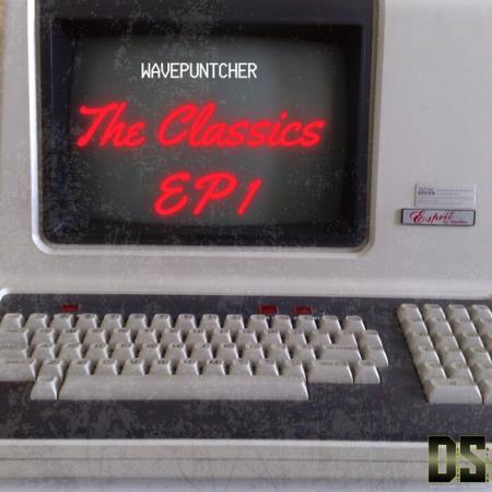 Wavepuntcher - The Classic EP1 (2021)
