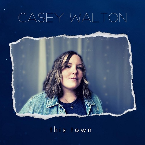Casey Walton - This Town [WEB] (2021) lossless
