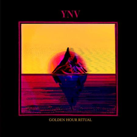 YNV - Golden Hour Ritual (2021)