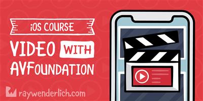 Video with AVFoundation By Ray Wenderlich