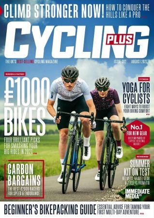 Cycling Plus UK   Issue 382, August 2021