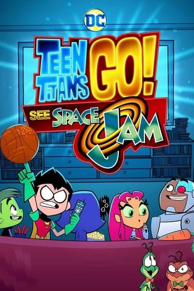 Teen Titans Go! See Space Jam (2021) HDRip XviD AC3-EVO