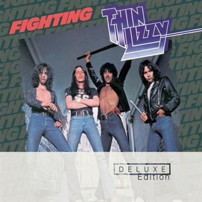 Thin Lizzy   Fighting (Deluxe Edition) (1975/2012)