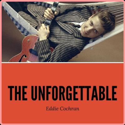 Eddie Cochran   The Unforgettable Eddie Cochran (2021) Mp3 320kbps