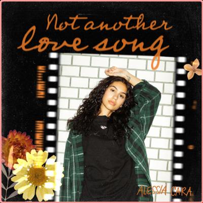 Alessia Cara   Not Another Love Song (2021) Mp3 320kbps