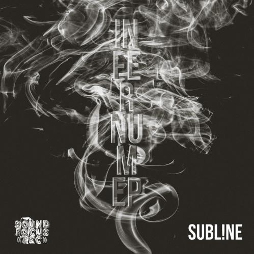 Download Subl!ne - Infernum EP mp3