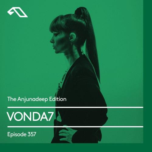 VONDA7 - The Anjunadeep Edition 357 (2021-07-08)