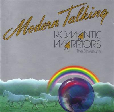Modern Talking   Romantic Warriors (The 5th Album) (1987) MP3