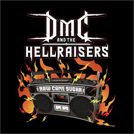 DMC And The Hellraisers  - Raw Cane Sugar (EP) (2021)