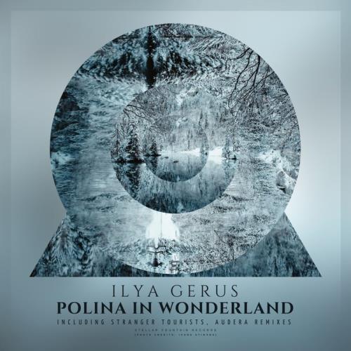 Ilya Gerus - Polina In Wonderland (2021)