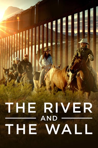 The River And The Wall (2019) 1080p BluRay AC3 5 1 x265 HEVC-Nb8