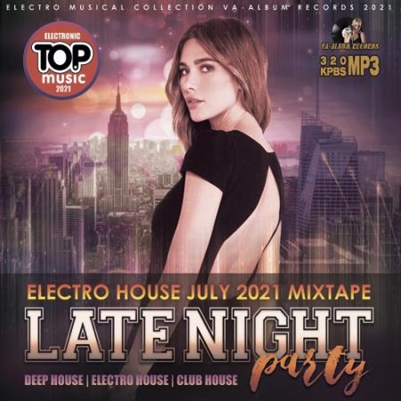 Electro House: Late Night Party (2021)