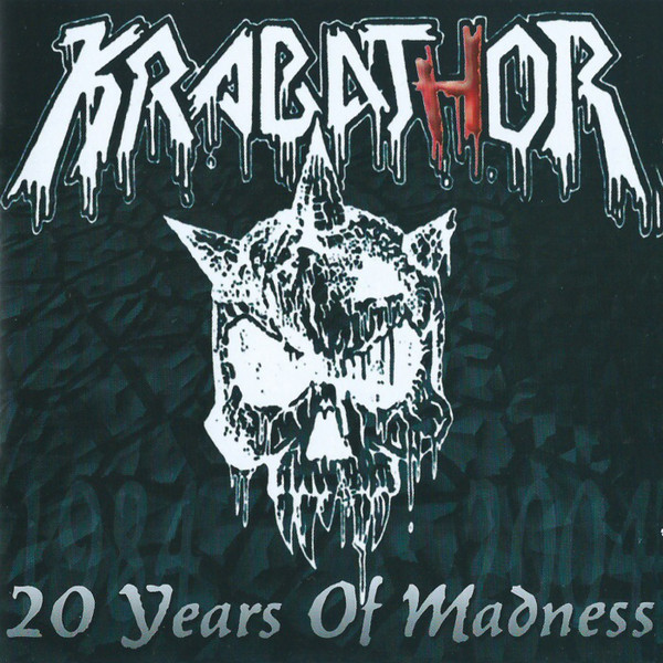 Krabathor - 20 Years Of Madness (2005) (2CD) (LOSSLESS)