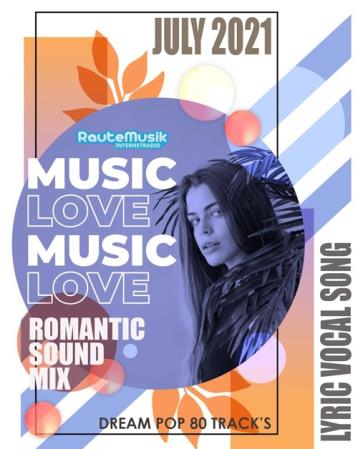 Music Love: Romantic Sound Mix (2021)