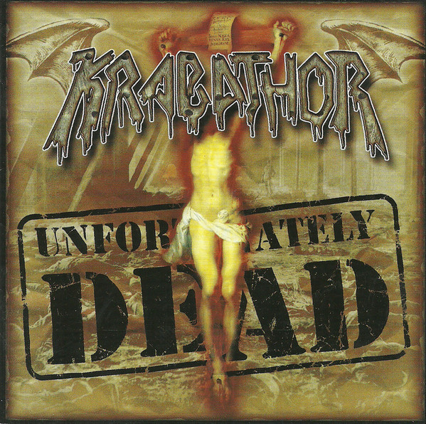 Krabathor - Unfortunately Dead (2000) (LOSSLESS)