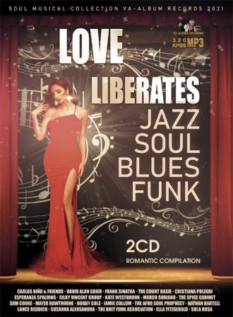 Love Liberates: 2CD Romantic Compilation (2021)