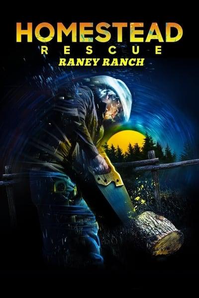 Homestead Rescue Raney Ranch S02E05 Fire on the Forty 1080p HEVC x265 
