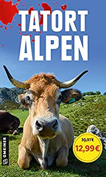 Cover: Willibald Spatz - Tatort Alpen