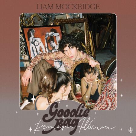 Liam Mockridge - Goodie Bag (Remix Album) (2021)