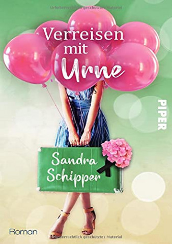 Cover: Schipper, Sandra - Verreisen mit Urne Ein witziger Roadtrip-Roman mit Hindernissen