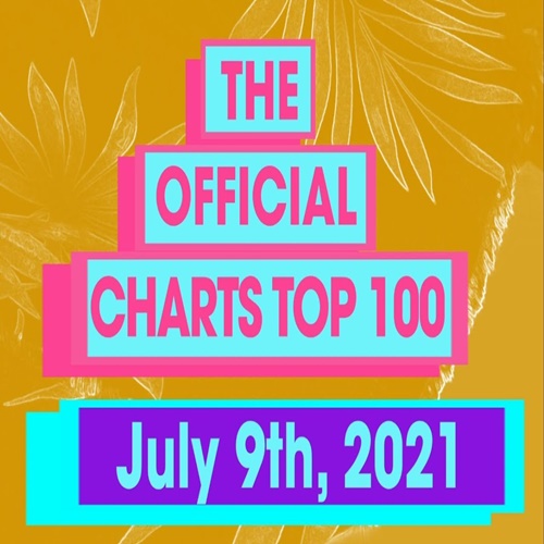 The Official UK Top 100 Singles Chart 09.07.2021 (2021)