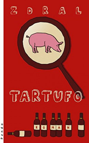 Cover: Wolfgang Zdral - Tartufo