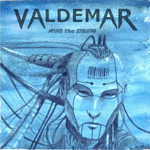 Valdemar - Mind The Insane (2021)