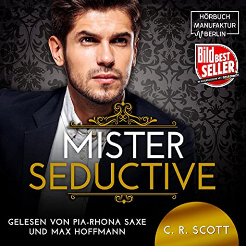 Scott, C  R  - Mister Seductive (ungekuerzt)