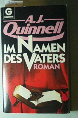 Cover: Quinnell, A J  - Im Namen des Vaters