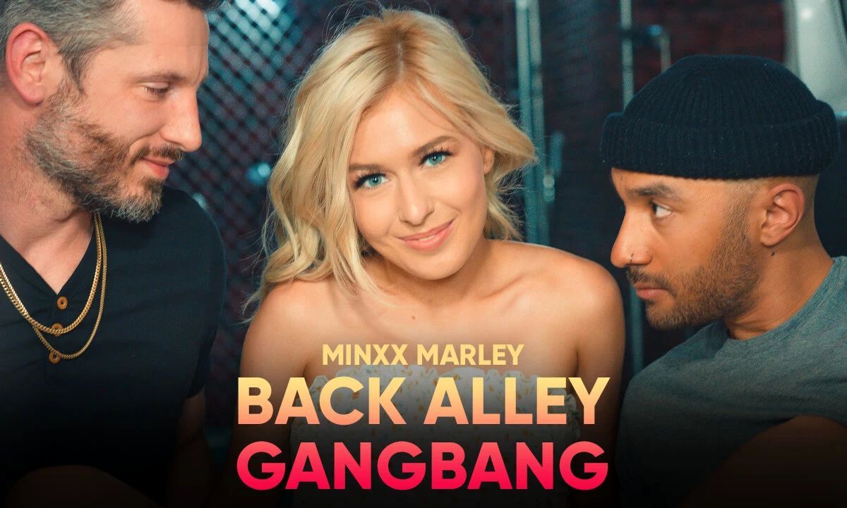 [SLR Original] Minxx Marley (Back Alley Gangbang / 05.07.2021) [2021 ., Blonde, Cowgirl, Reverse Cowgirl, Facials, Fisheye, 200, Gangbang, Doggy Style, Hardcore, Missionary, Small Tits, POV, Shaved Pussy, Spatial Audio, Foursome, Interactive Sex To
