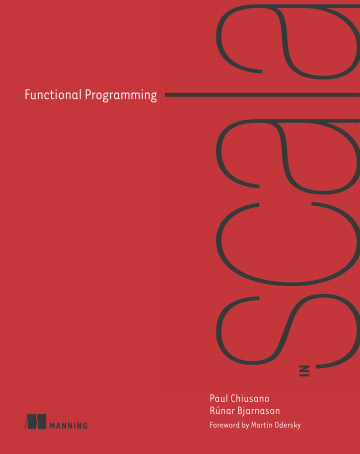 Manning - Functional Programming in Scala