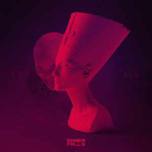 Ember Falls - For All [Single] (2021)
