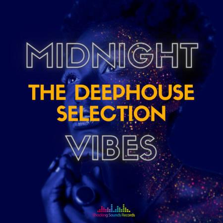Midnight Vibes: The Deep House Selection (2021)