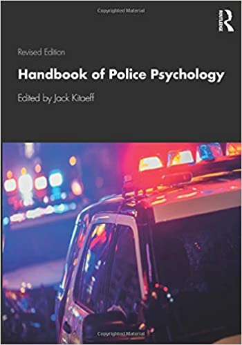Handbook of Police Psychology Ed 2