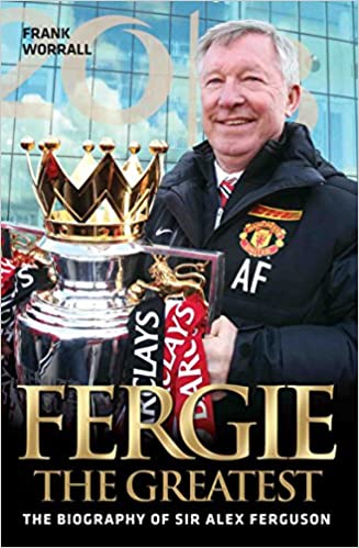 Fergie   The Greatest: Manchester United 1986 2013