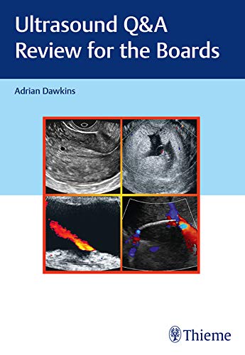 Ultrasound Q&A Review for the Boards