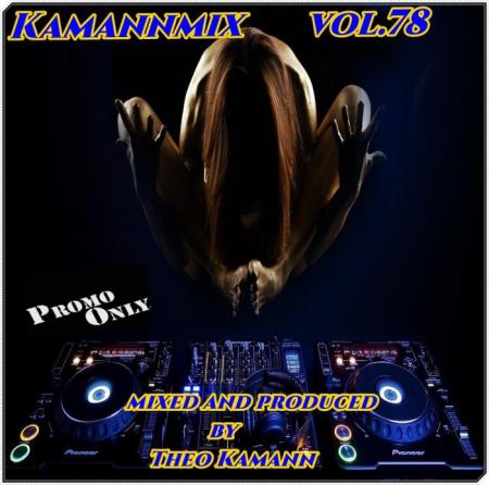 Theo Kamann Presents Kamannmix Vol. 78 (2021)