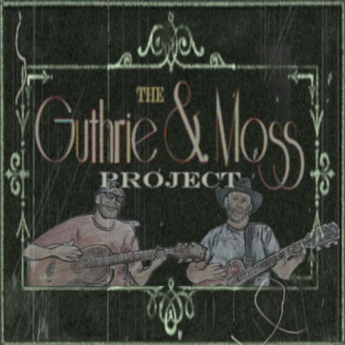 The Guthrie & Moss Project - The Guthrie & Moss Project (2021)