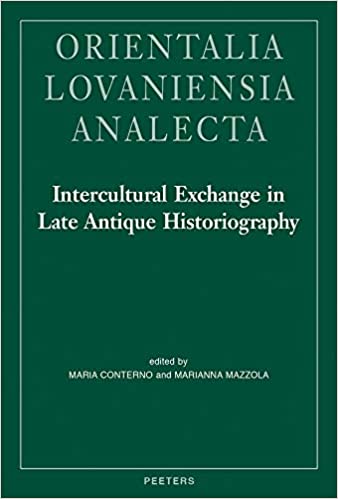Intercultural Exchange in Late Antique Historiography