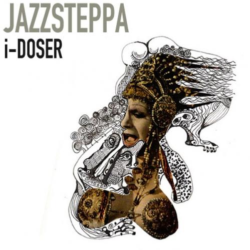 Jazzsteppa - Don't LuVs Me (I-Dozer) EP [JAZZ02]