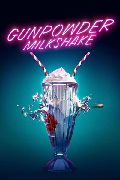 Gunpowder Milkshake (2021) 720p NF WEBRip HQ x265 10bit-GalaxyRG