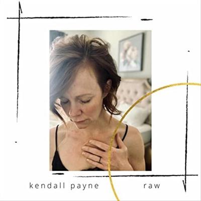 Kendall Payne   Raw (2021)