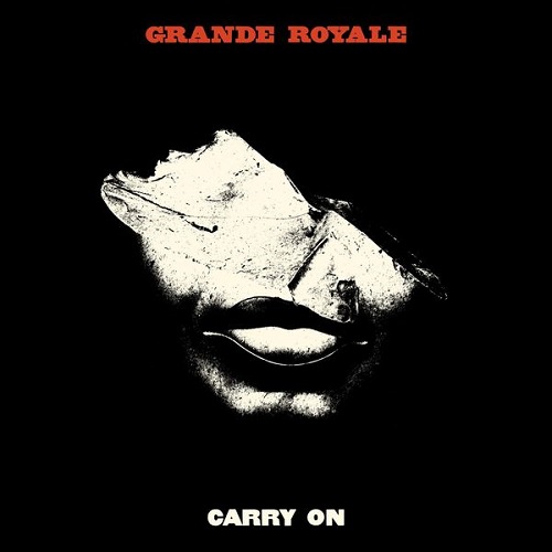 Grande Royale - Carry On (2021)
