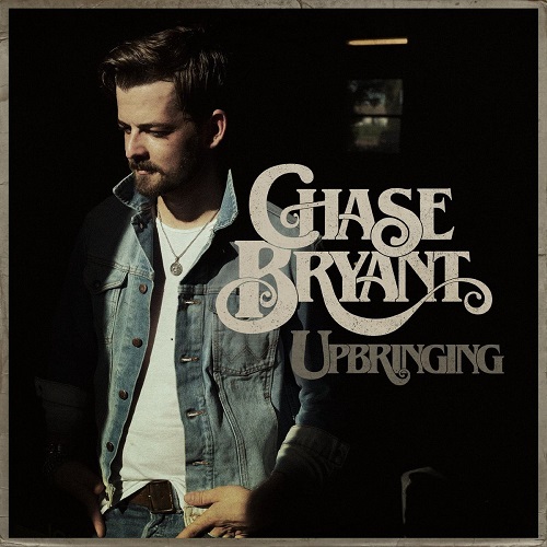 Chase Bryant - Upbringing (2021)