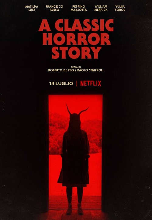    / A Classic Horror Story (2021) WEB-DLRip | HDRezka Studio