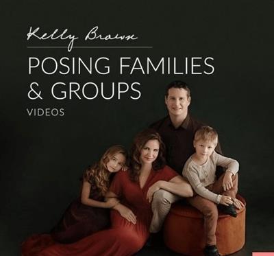 Newborn Posing - Posing Families & Groups By Kelly Brown